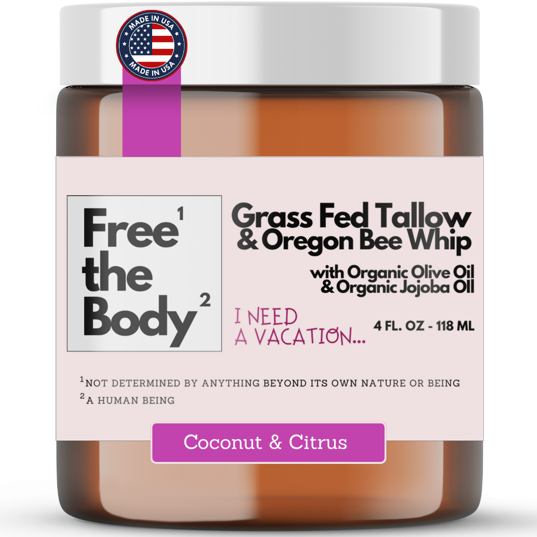 Grass Fed Tallow and Oregon Bee Whipped Balm, Small Batch, 4 oz, I Need A Vacation